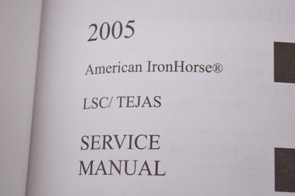 American Ironhorse Factory Service and Parts Manual 05