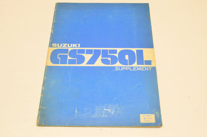 OEM Suzuki SR-8001, SR-8001E-03-SUPPL GS750L Supplementary Service Manual GS750L