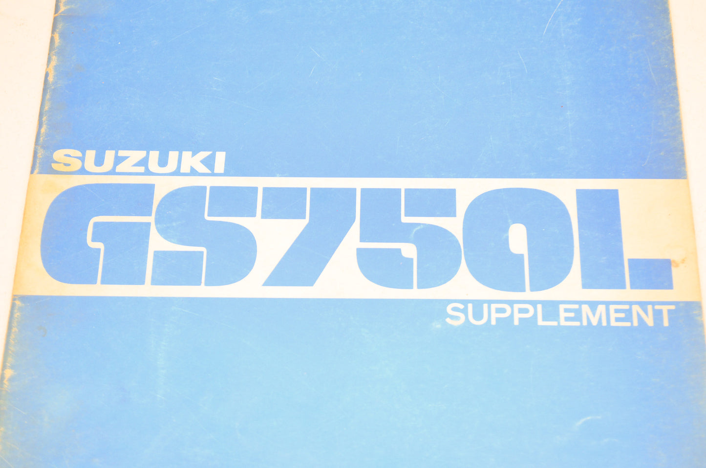 OEM Suzuki SR-8001, SR-8001E-03-SUPPL GS750L Supplementary Service Manual GS750L