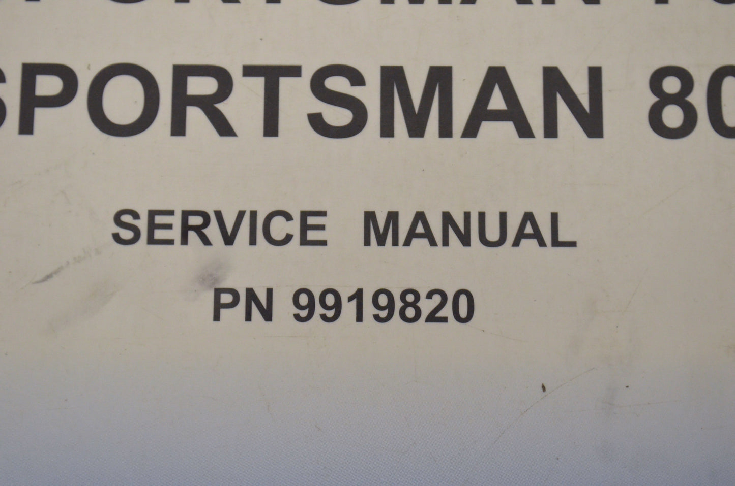 OEM Polaris 9919820 Service Manual 06 Sportsman 700,800 EFI