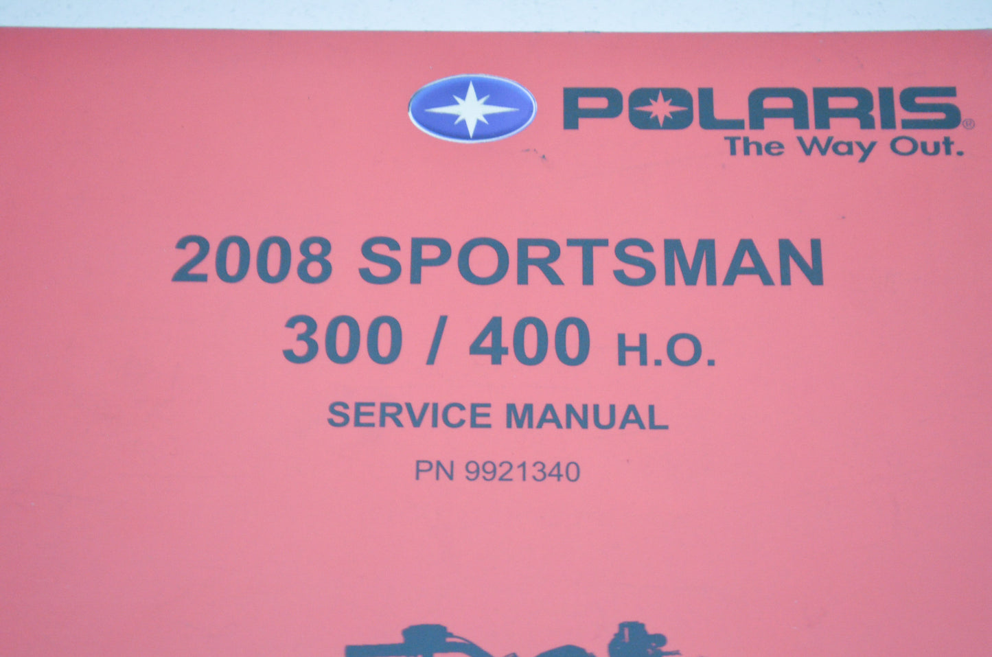 OEM Polaris 9921340 Service Manual 08 Hawkeye/Sportsman 300