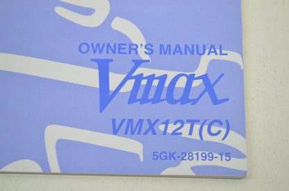 New OEM Yamaha Vmax VMX12T(C) Owner's Manual Vmax VMX12T(C) NOS