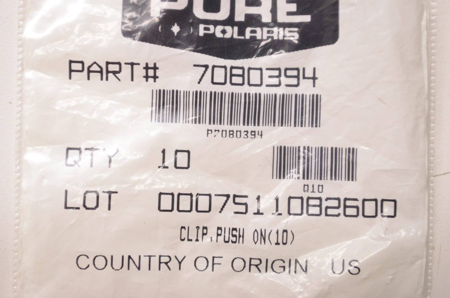 OEM Polaris 7080394 Push On Clip Qty 10 NOS