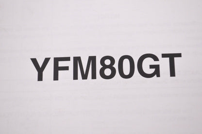 OEM Yamaha LIT-11666-18-47 YFM80GT Assembly Manual NOS