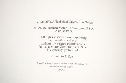 OEM 99-205 Yamaha Technical Orientation Guide YFM400FWAM NOS