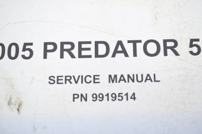 OEM Polaris 9919514 Service Manual 05 Predator 500