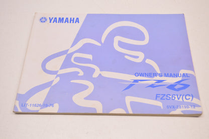 OEM Yamaha FZ6 FZS6V Owner's Manual LIT-11626-19-76