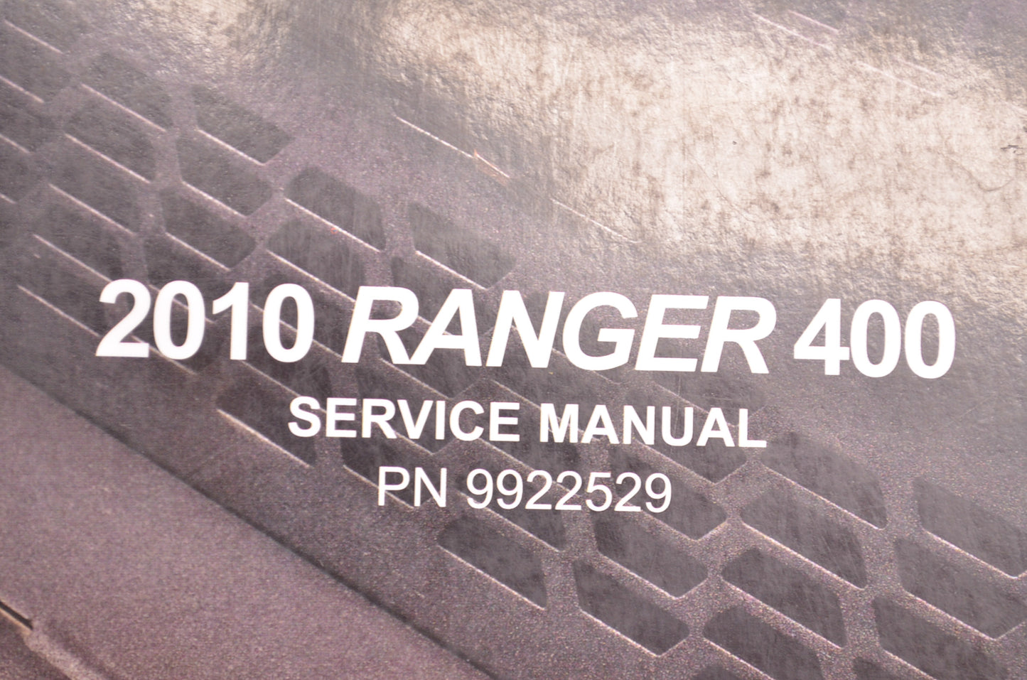 OEM Polaris 9922529 Service Manual 2010 Ranger 400