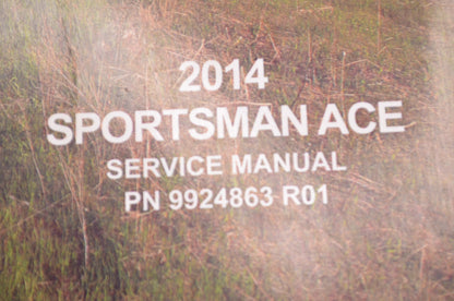 OEM Polaris 9924863 Service Manual 14-15 Sportsman ACE