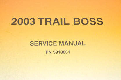 OEM Polaris 9918061 Service Manual 03 Trailboss 330