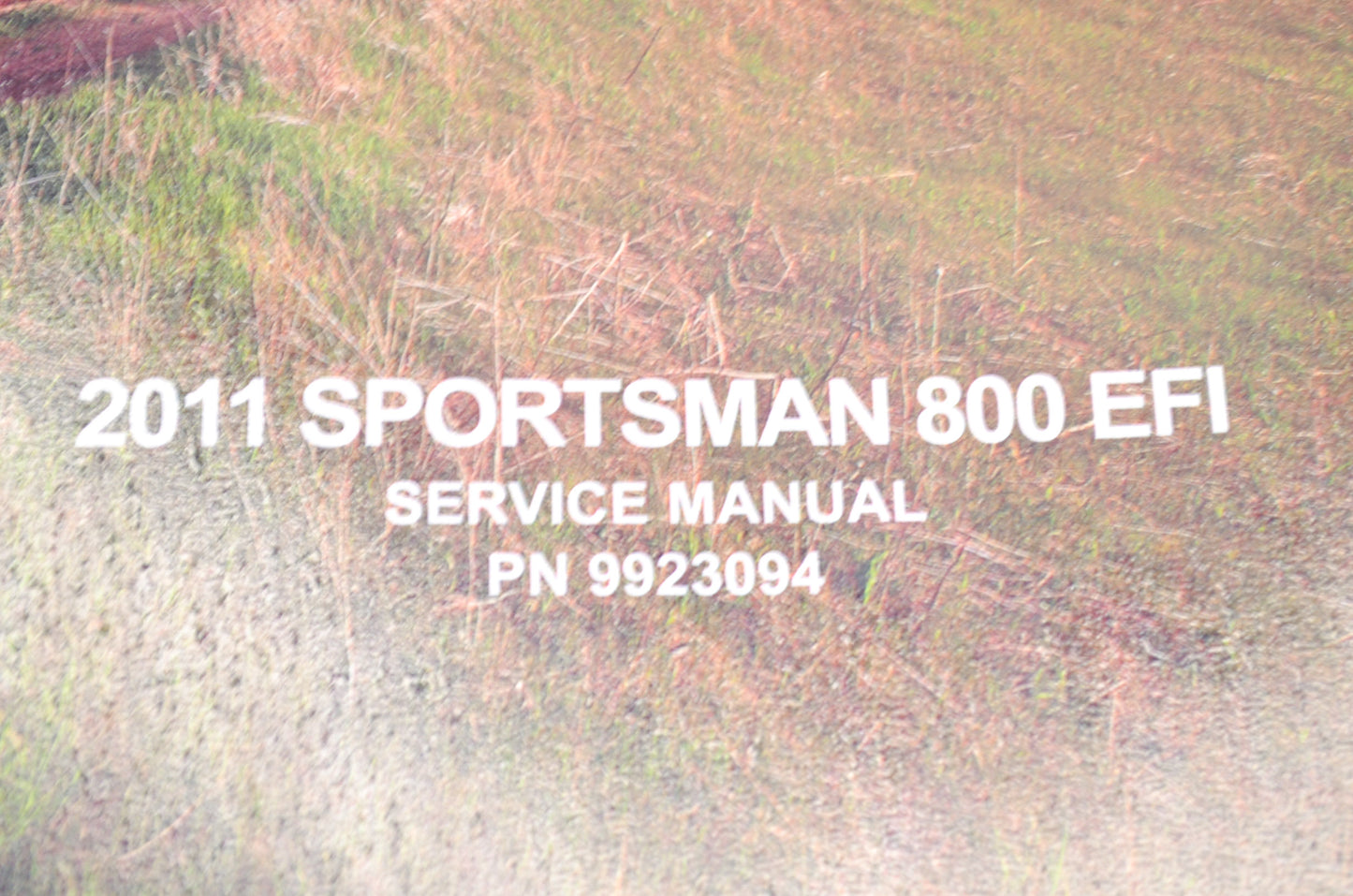 OEM Polaris 9923094 Service Manual 11 Sportsman 800 EFI