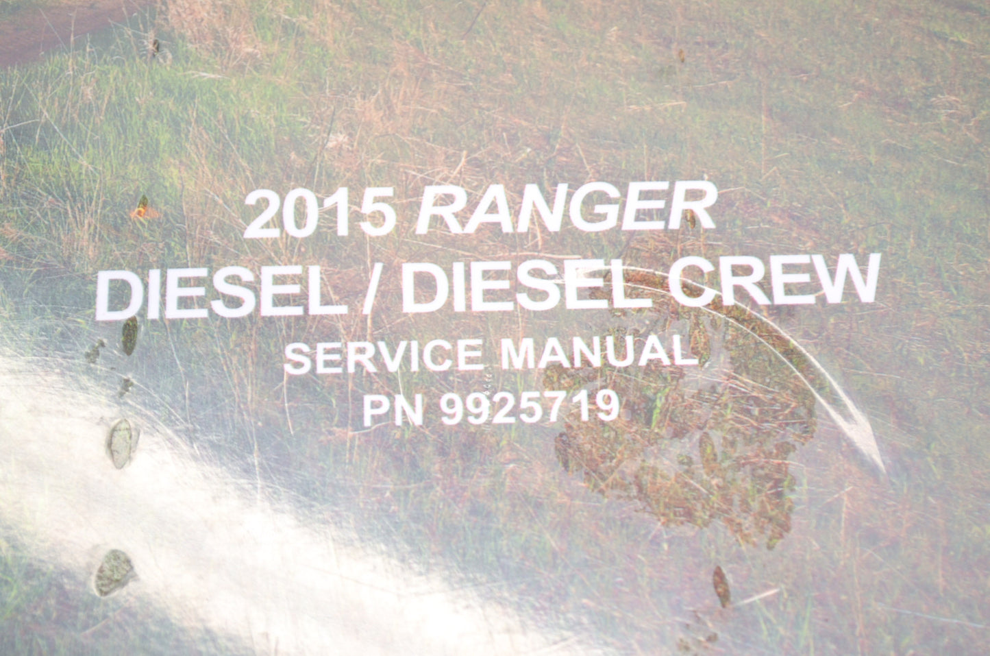 OEM Polaris 9925719 Service Manual 2015 Ranger DIESEL NOS