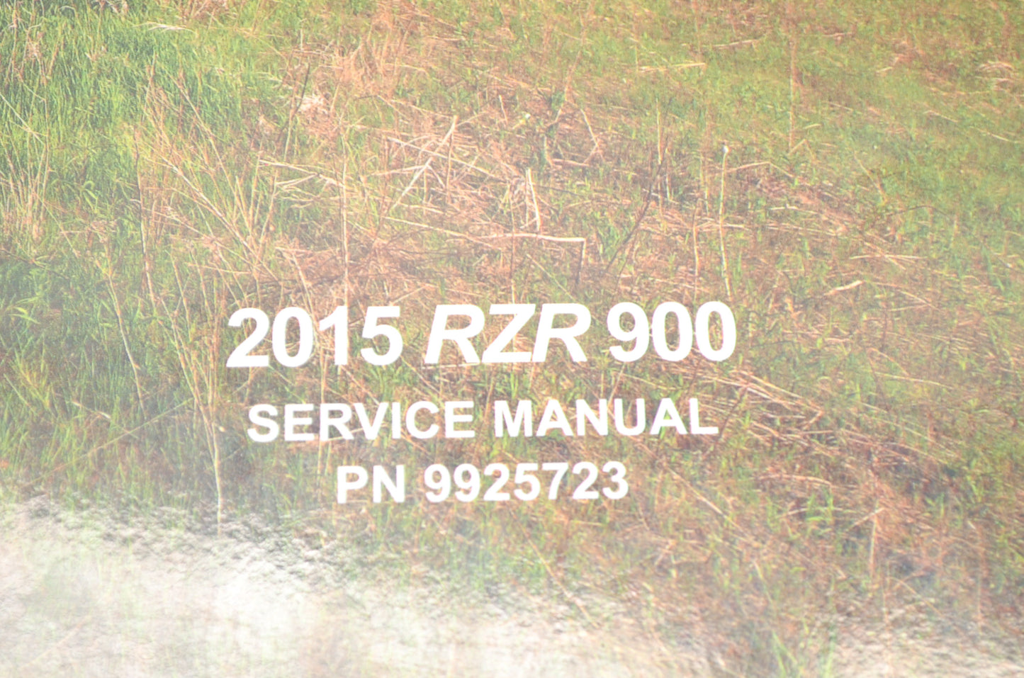 OEM Polaris 9925723 Service Manual 15 RZR 900/RZR 4 900