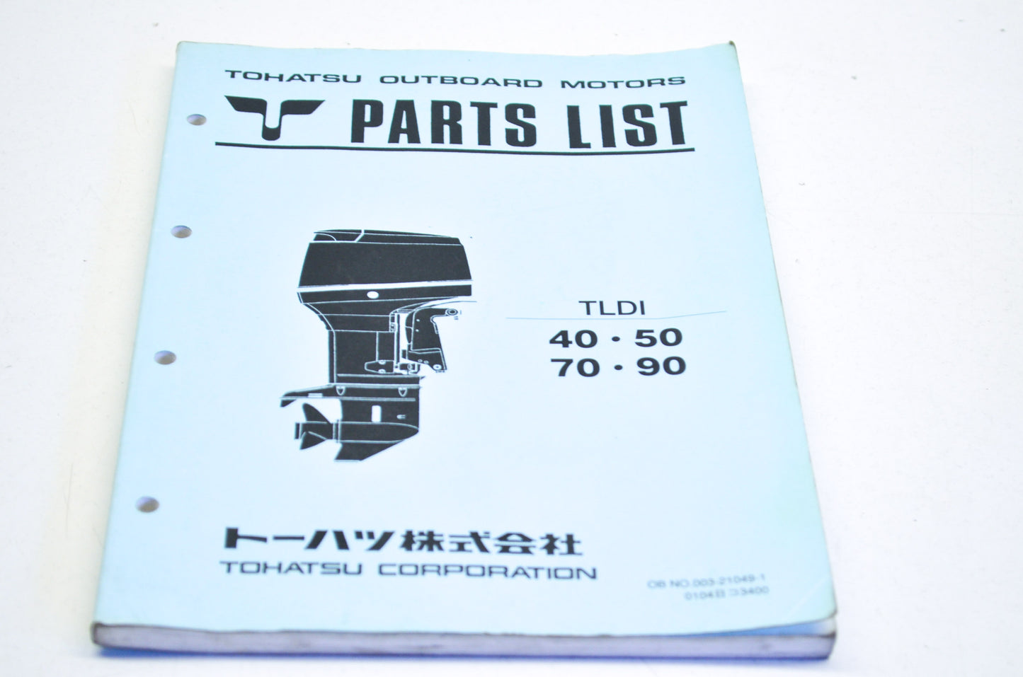 OEM Tohatsu Outboard Motor TLDI 40 50 70 90 Parts List