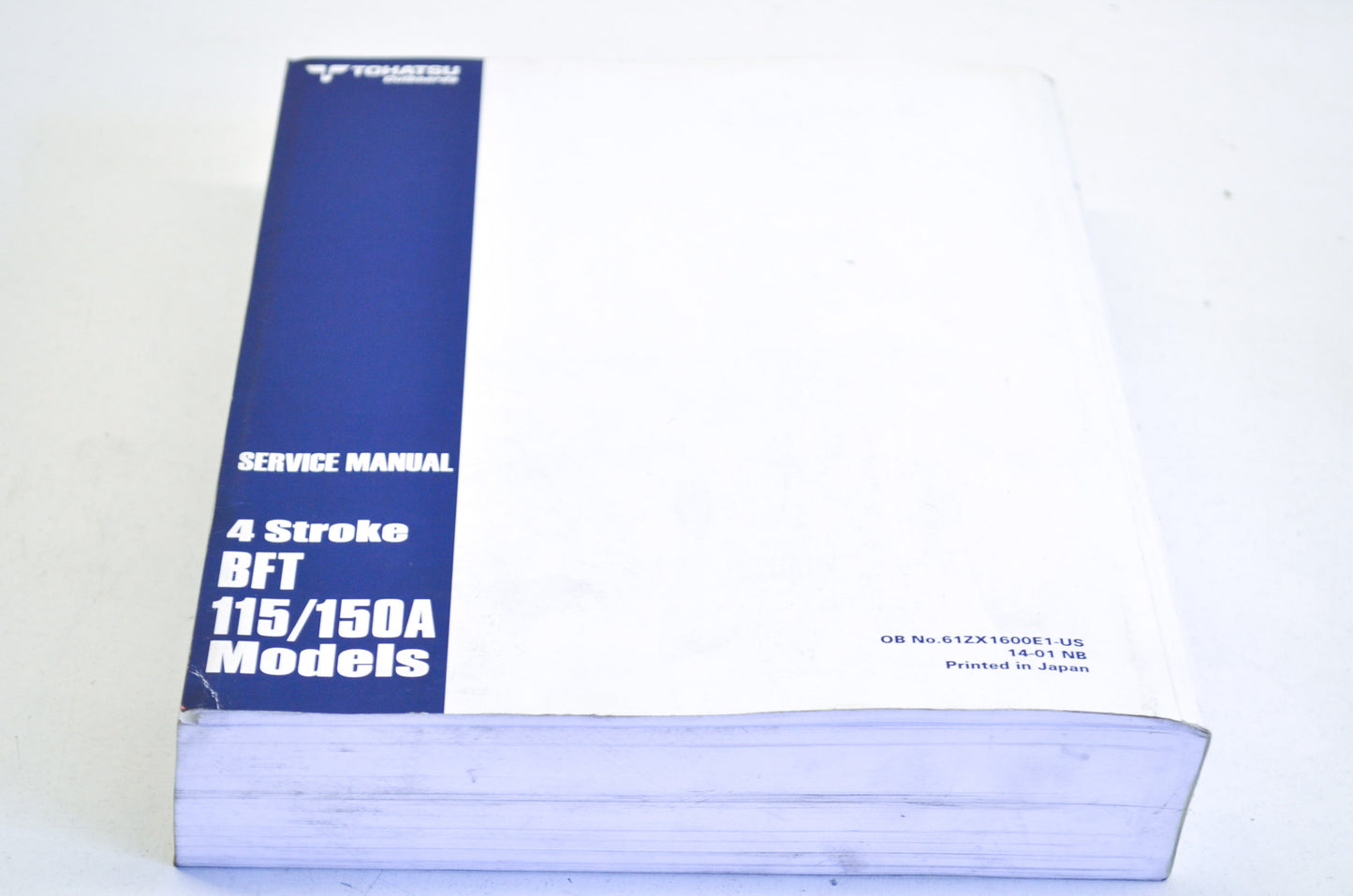 OEM Tohatsu Outboard 4 Stroke BFT 115/150A Service Manual