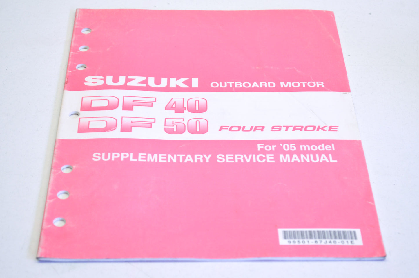 OEM Suzuki Outboard Motor 2005 DF 40/50 4 Stroke Supplementary Service Manual