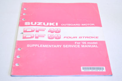 OEM Suzuki Outboard Motor 2005 DF 40/50 4 Stroke Supplementary Service Manual