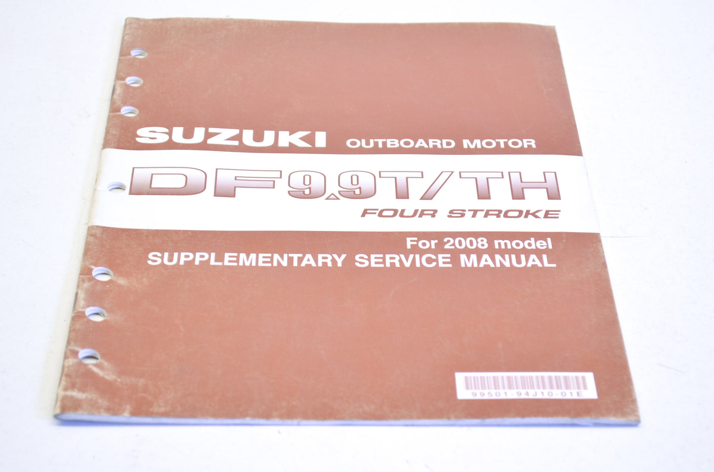 OEM Suzuki 99501-94J10-01E Outboard Motor 2008 DF9.9/TH 4 Stroke Supplementary S