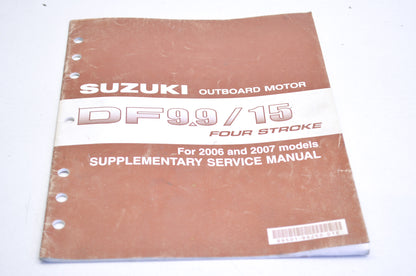 OEM Suzuki 99501-94J00-01E 2006-2007 DF9.9/15 4 Stroke Supplementary Service Man