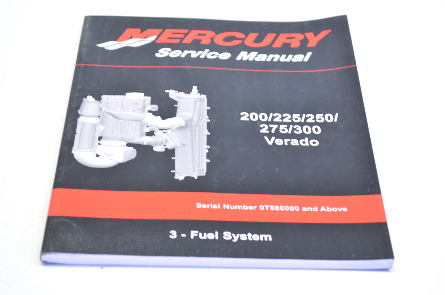 OEM Mercury 2008 220/225/250/275/300 Verado Service Manual #3 Fuel System