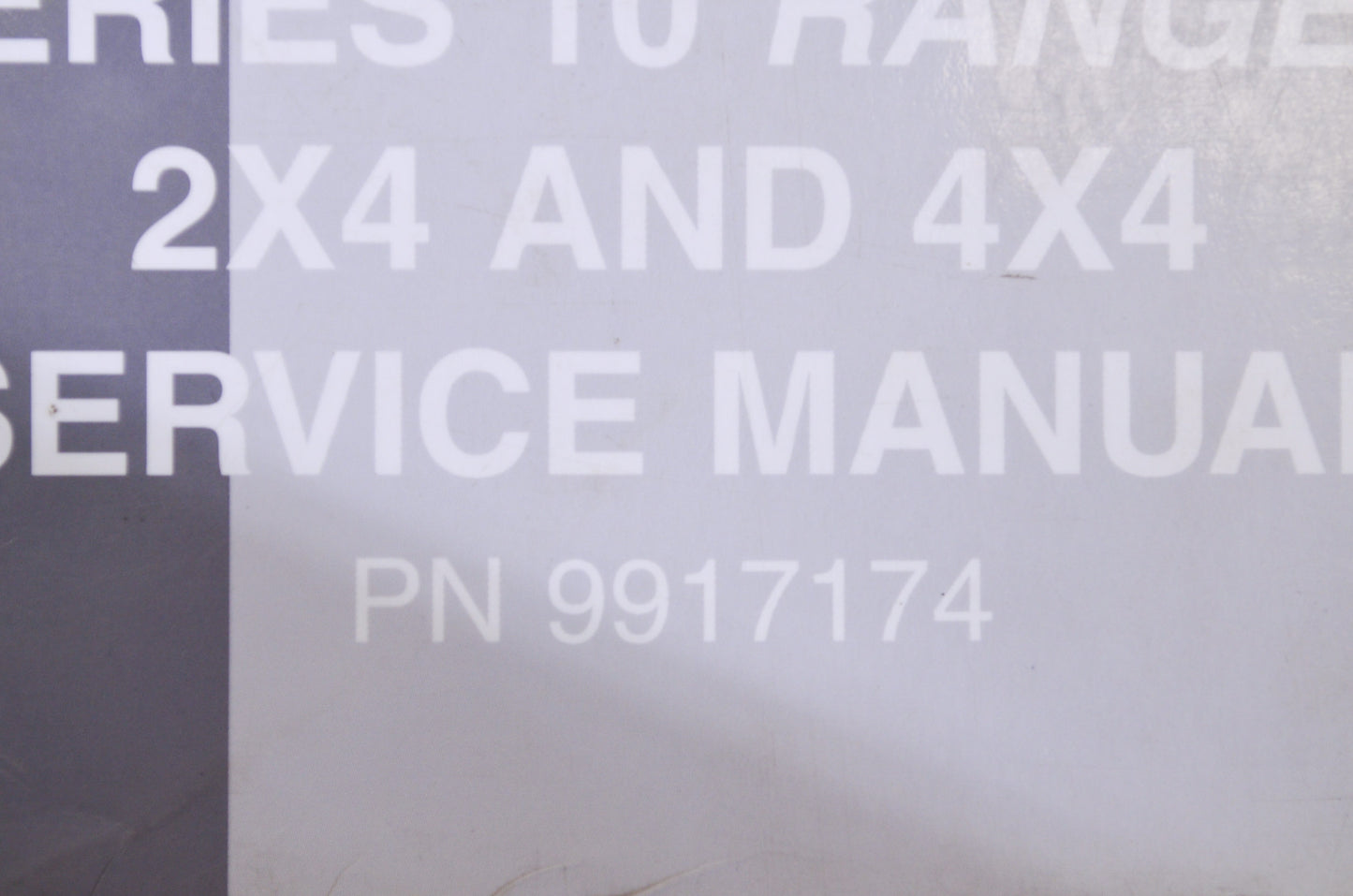 OEM Polaris 9917174 Service Manual Ranger 2X4/4X4,SER 10