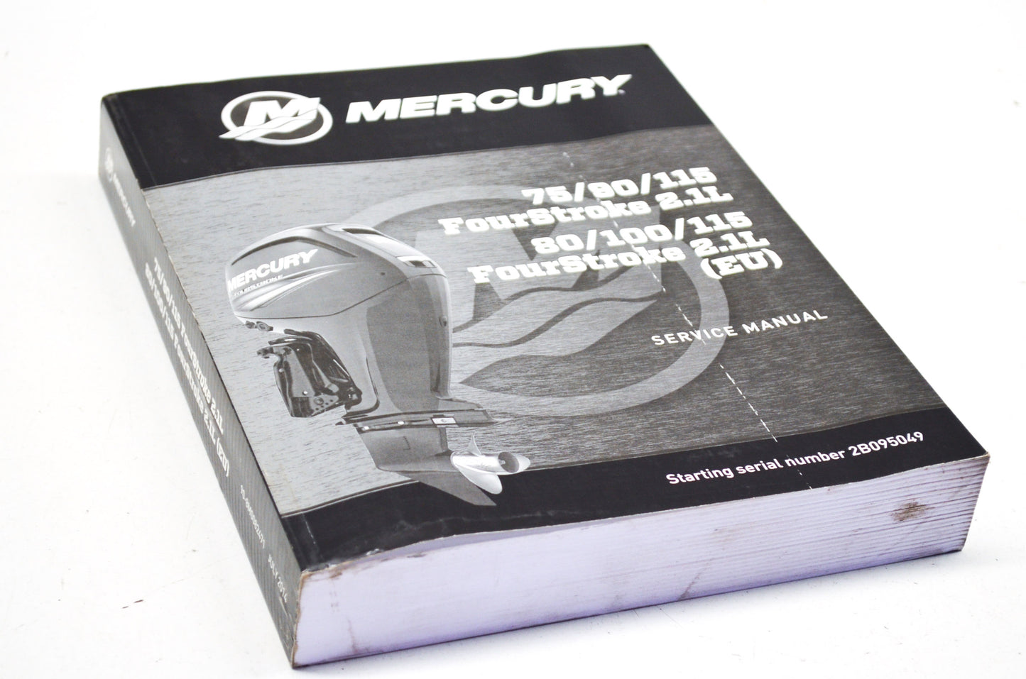 OEM Mercury Service Manual 75/90/115 4-Stroke 2.1L 60/100/115 4-Stroke 2.1L (EU)