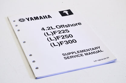 New OEM Yamaha 4.2L Offshore (L)F225/F250/F300 Service Manual NOS