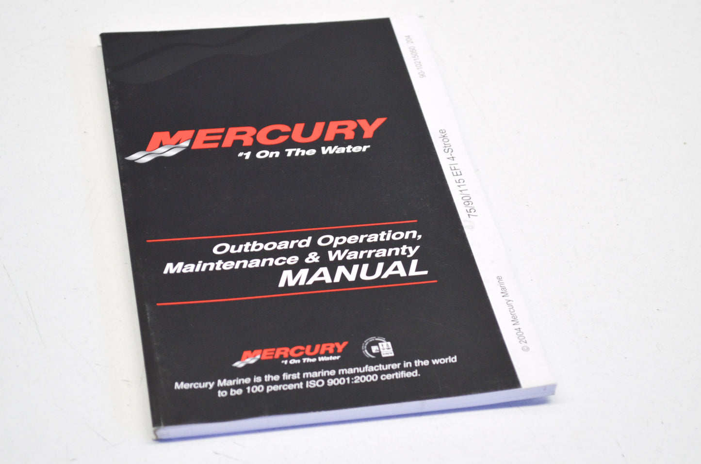 OEM Mercury 90-10215050 75/90/115 EFI 4-Stroke Outboard Operation Manual NOS