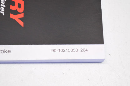 OEM Mercury 90-10215050 75/90/115 EFI 4-Stroke Outboard Operation Manual NOS