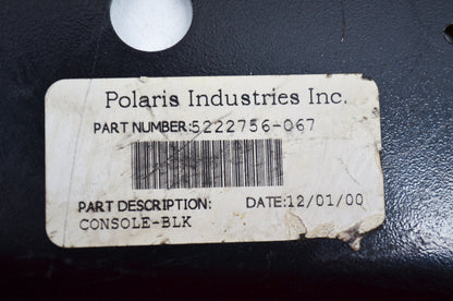 OEM Polaris 5222756-067 Console NOS
