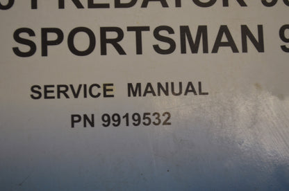 OEM Polaris 9919532 Service Manual 05 Sportsman 90 Predator 50/90