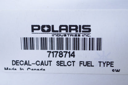OEM Polaris 7178714 Select Fuel Type Caution Decal NOS