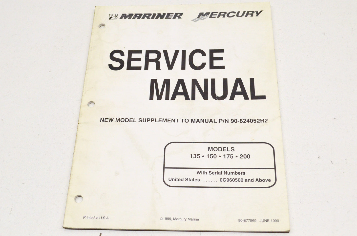 OEM Mercury 90-877569 Model 135, 150, 175, 200 Service Manual Supplement