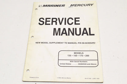 OEM Mercury 90-877569 Model 135, 150, 175, 200 Service Manual Supplement