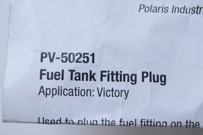 New OEM Victory Fuel Tank Fitting Plug NOS