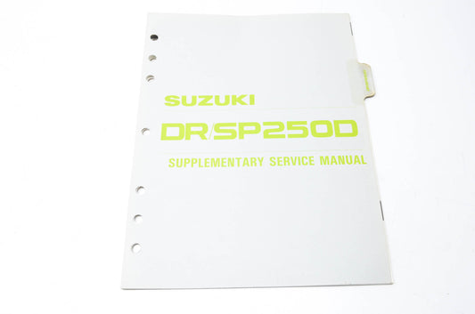 OEM Suzuki DR/SP250D Supplementary Service Manual