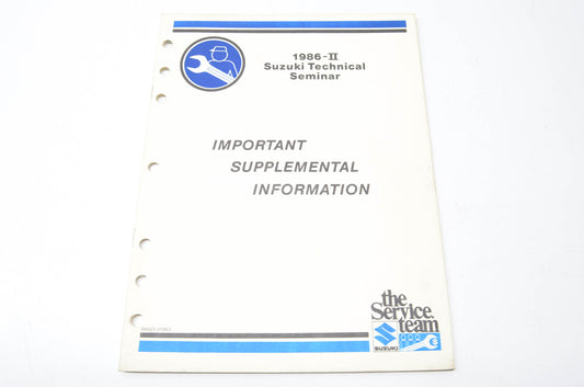 OEM Suzuki 99923-01862 1986-II Technical Seminar Important Supplemental Informat