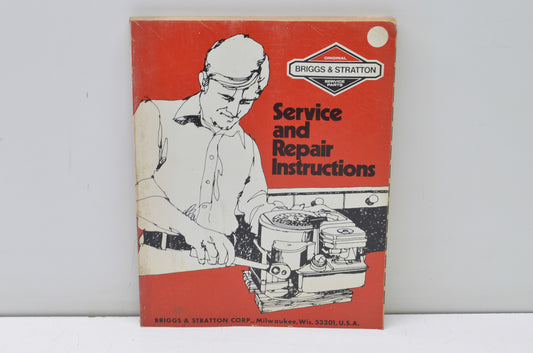 OEM Briggs & Stratton Service & Repair Instructions Manual