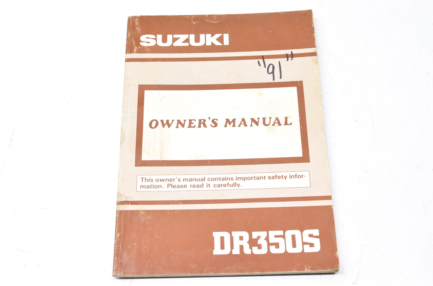 OEM Suzuki 1991 DR350S Owner's Manual