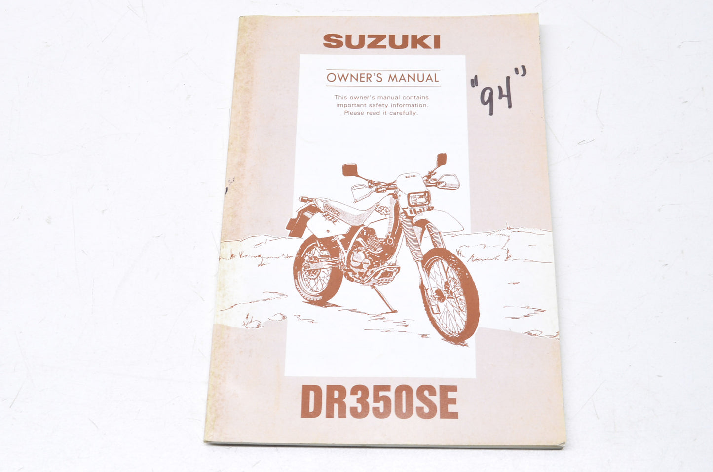 OEM Suzuki 1994 DR350SE Owner's Manual