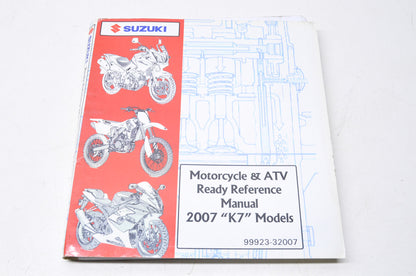 OEM Suzuki 99923-32007 Motorcycle & ATV Ready Reference Manual 2007 'K7' Models