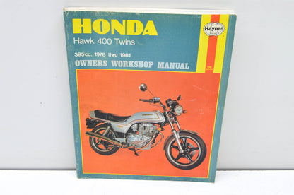 Haynes Honda Hawk 400 Twins 395cc 1978-1981 Owner's Workshop Manual