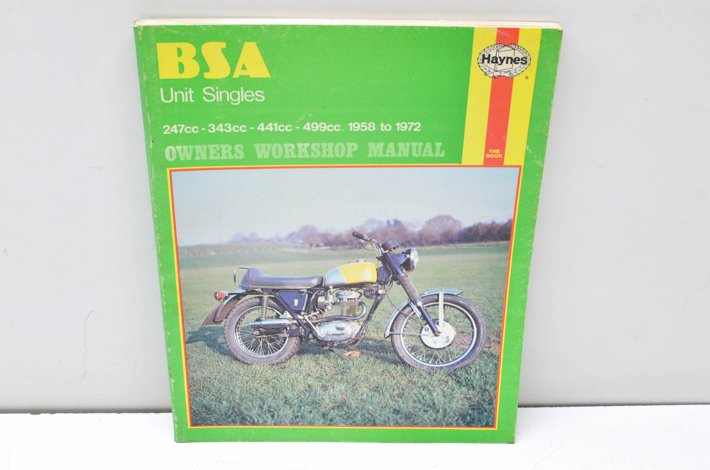 New Haynes BSA Unit Singles 247cc-343cc-441cc-499cc-1958-1972 Owner's Workshop M