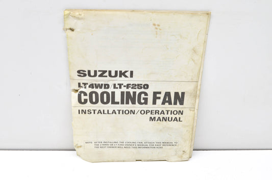 OEM Suzuki 99000-69290 LT-4WD/LT-F250 Cooling Fan Installation/ Operation Manual