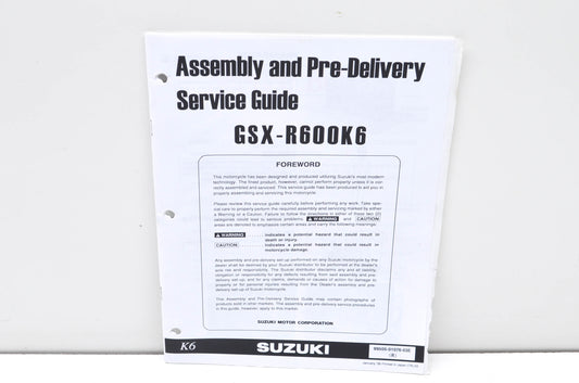 OEM Suzuki 99505-01076-03E GSX-R600K6 Assembly & Pre-Delivery Service Guide w/ S