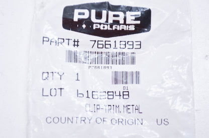 OEM Polaris 7661893 Metal Trim Clip NOS