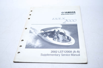 OEM Yamaha LIT-18616-02-41 Service Manual Supplement 2002 LST1200A(A-A)