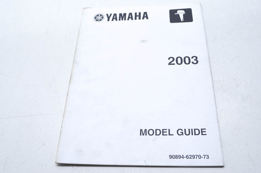 OEM Yamaha 90894-62970-73 2003 Marine Model Guide