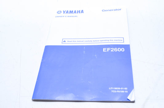 OEM Yamaha LIT-19626-01-82 Generator EF2600 Owner's Manual