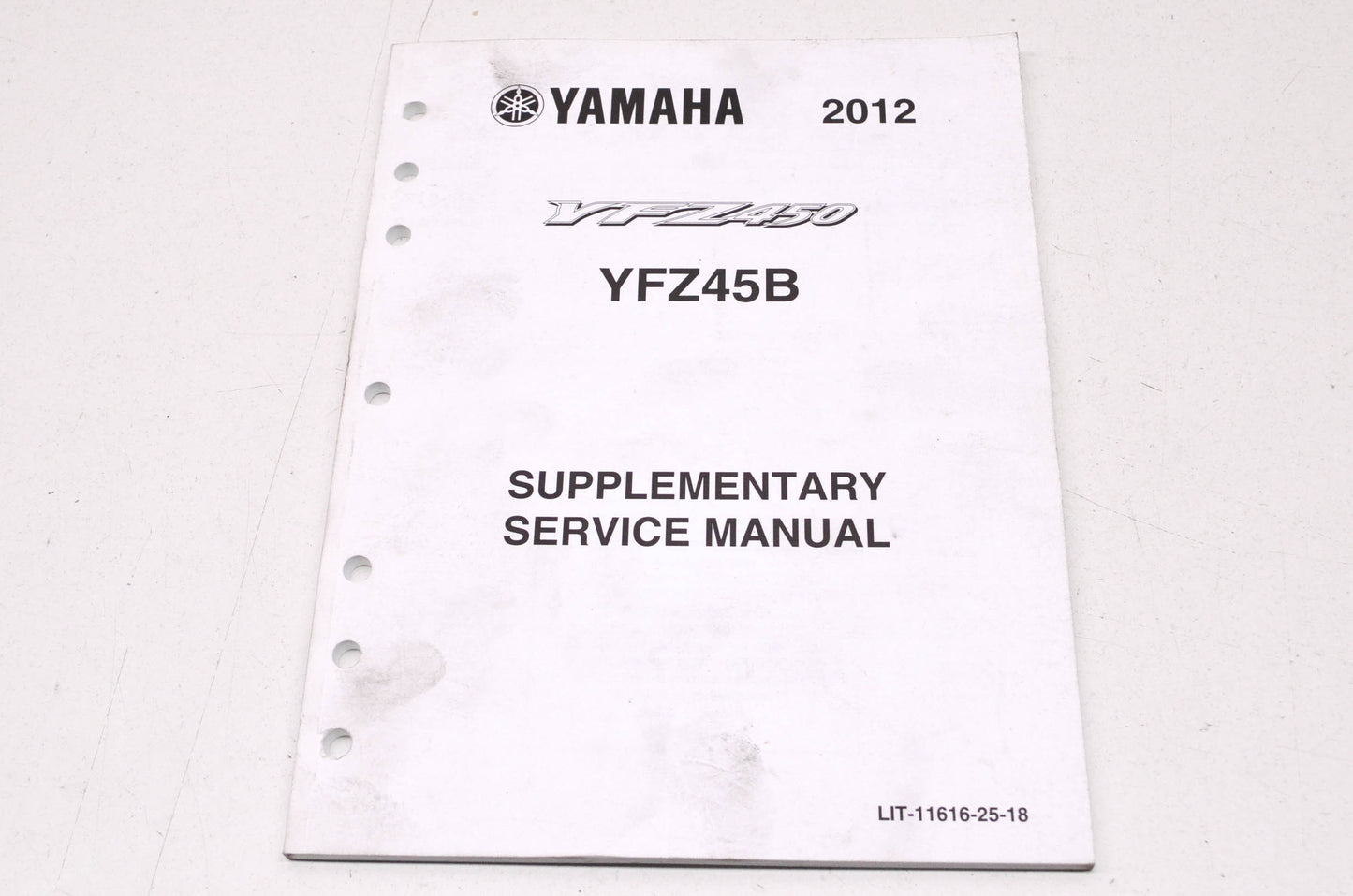 OEM Yamaha LIT-11616-25-18 YFZ45B YFZ450 2012 Service Manual